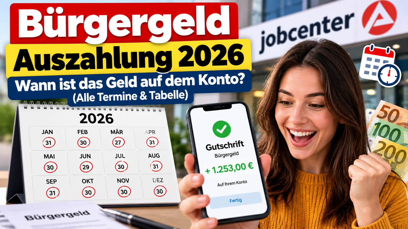 Bürgergeld Auszahlung 2026: Wann ist das Geld auf dem Konto? (Alle Termine & Tabelle)